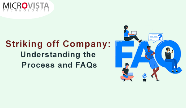 What is a Strike Off (Striking Off) Company in India? Understanding the Process and FAQs