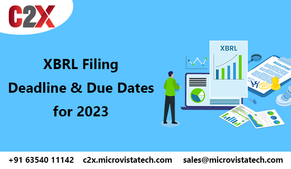 XBRL Filing Deadline and Due Dates for 2023